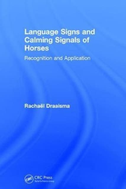Language Signs and Calming Signals of Horses