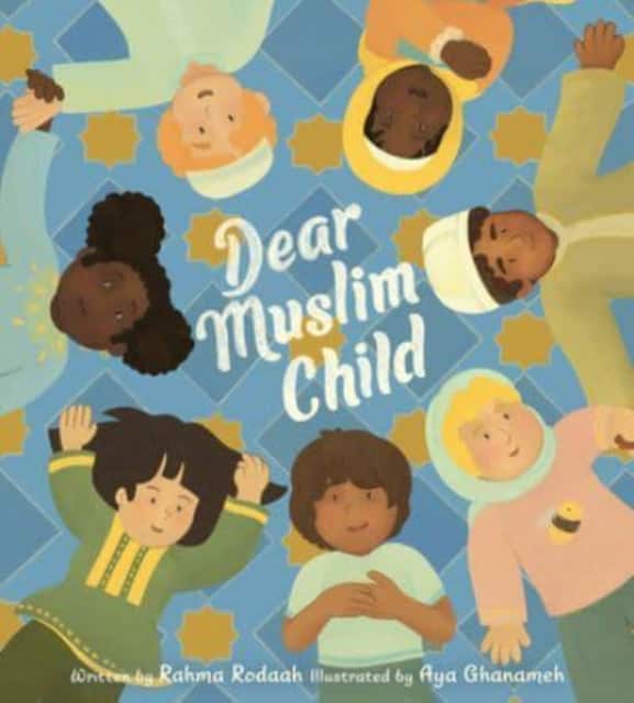 Dear Muslim Child av Rahma Rodaah