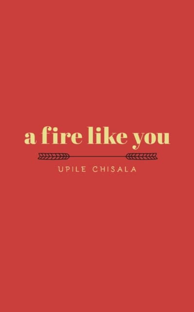 a A Fire Like You