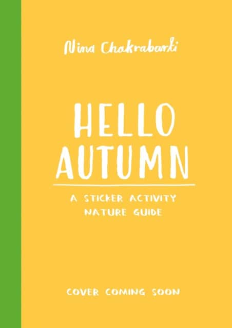Hello Autumn av Nina Chakrabarti
