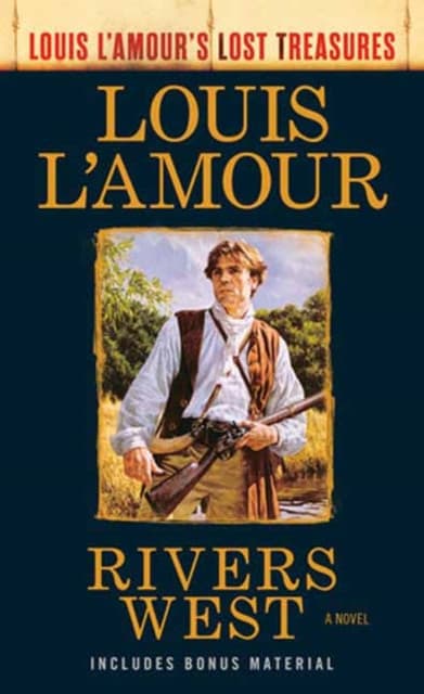 Rivers West (Louis L'Amour's Lost Treasures)