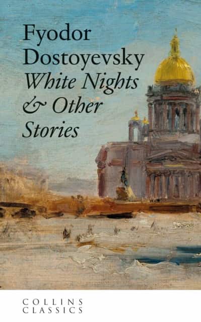 White Nights & Other Stories av Fyodor Dostoyevsky