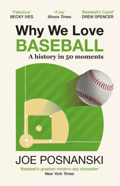 Why We Love Baseball av Joe Posnanski