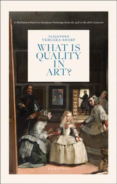 What is Quality in Art? av Alejandro Vergara-Sharp