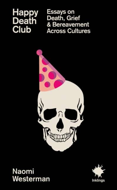 Happy Death Club av Naomi Westerman