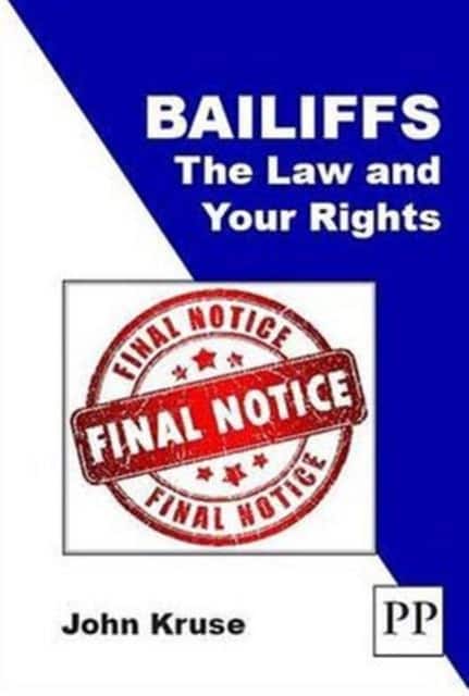 Bailiffs: The Law and Your Rights av John Kruse