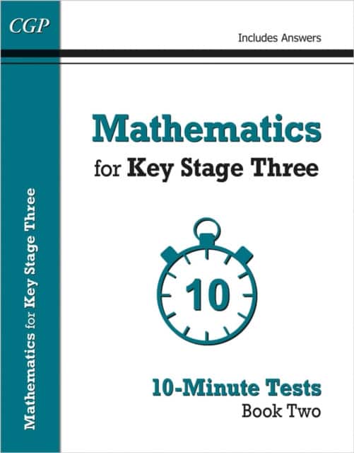 Mathematics for KS3: 10-Minute Tests - Book 2 (including Answers) av CGP Books
