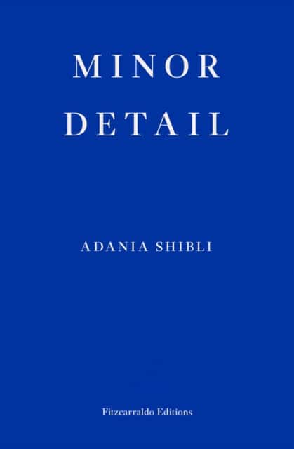 Minor Detail av Adania Shibli