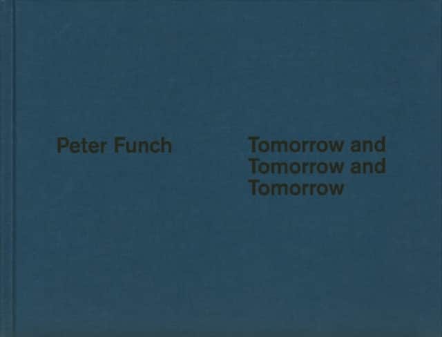 Tomorrow and Tomorrow and Tomorrow