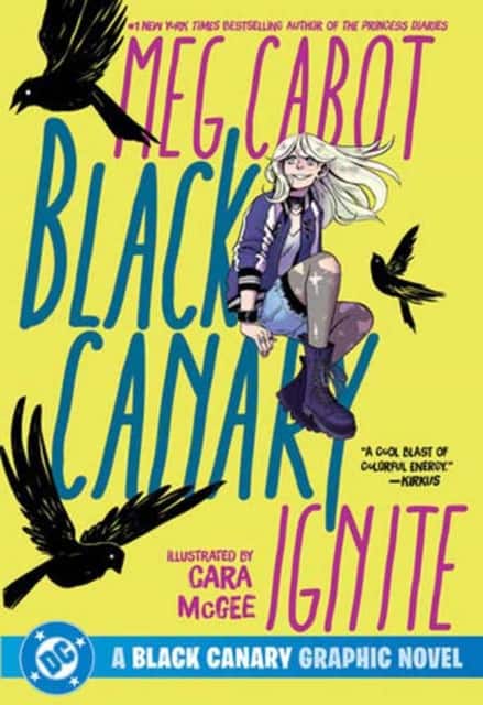 Black Canary: Ignite (2026 Edition) av Meg Cabot