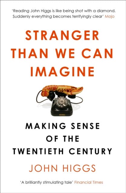 Stranger Than We Can Imagine