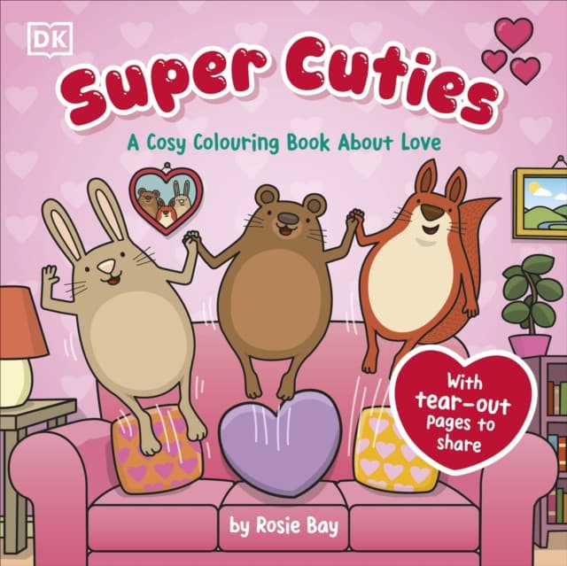 Super Cuties A Cosy Colouring Book about Love