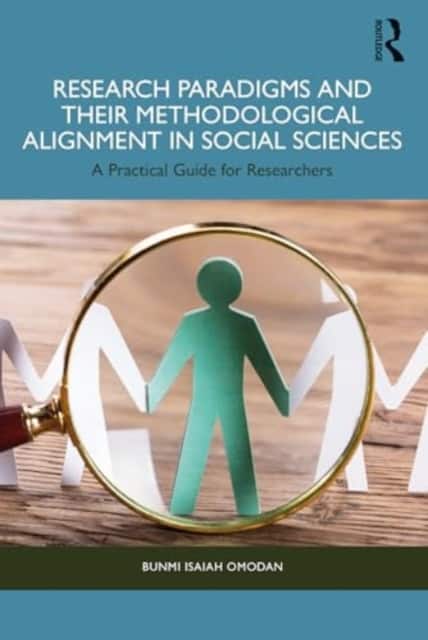 Research Paradigms and Their Methodological Alignment in Social Sciences av Bunmi Isaiah Omodan