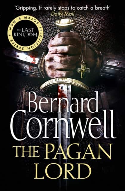 The Pagan Lord av Bernard Cornwell