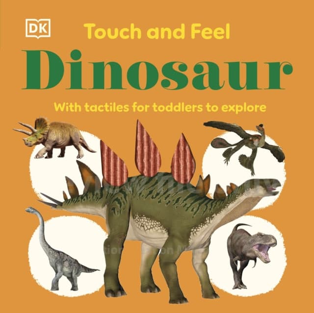 Touch and Feel Dinosaur