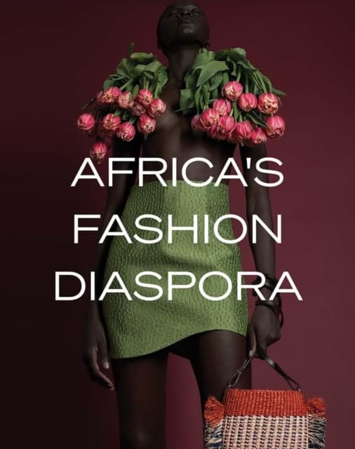 Africa`s Fashion Diaspora