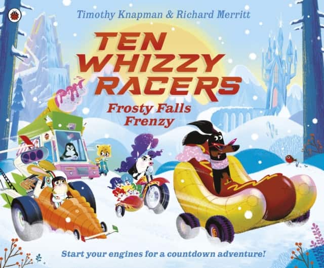 Ten Whizzy Racers: Frosty Falls Frenzy av Timothy Knapman