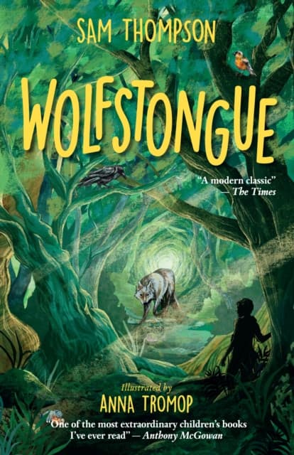 Wolfstongue: "A modern classic" – The Times