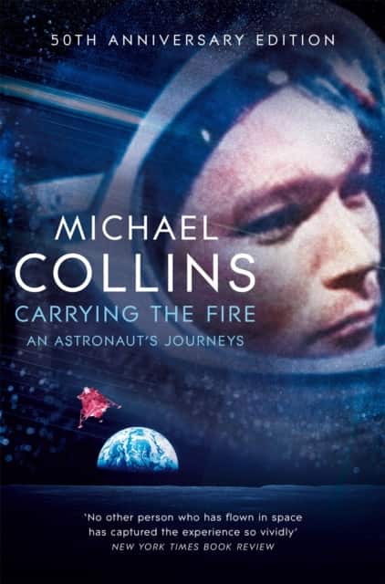 Carrying the Fire av Michael Collins