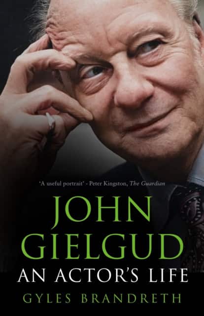 John Gielgud av Gyles Brandreth
