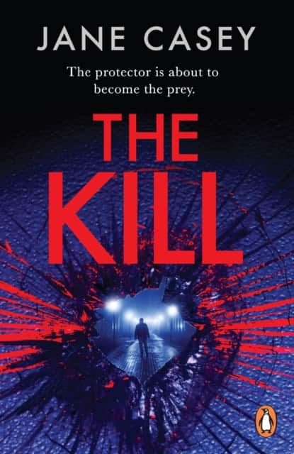 The Kill av Jane Casey