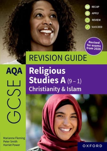 AQA GCSE Religious Studies A: AQA GCSE Religious Studies A (9-1): Christianity & Islam Revision Guide