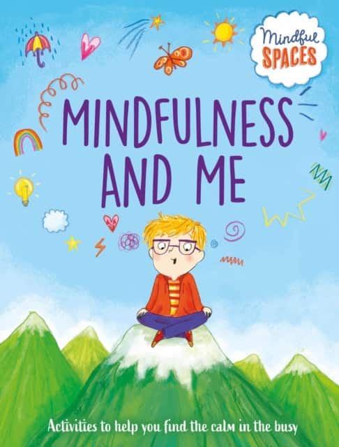 Mindful Spaces: Mindfulness and Me av Dr Rhianna Watts