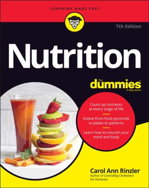 Nutrition For Dummies, 7th Edition av Carol Ann Rinzler