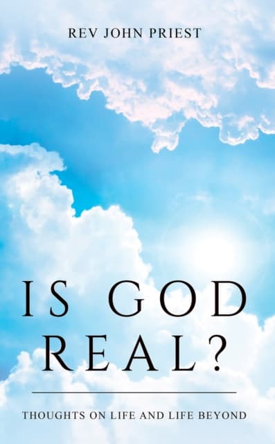 Is God Real?
