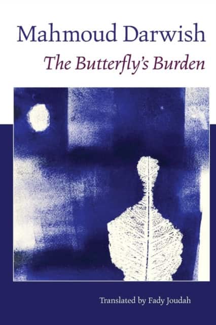 The Butterfly's Burden av Mahmoud Darwish
