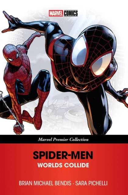 Spider-Men: Worlds Collide (Marvel Premier Collection)