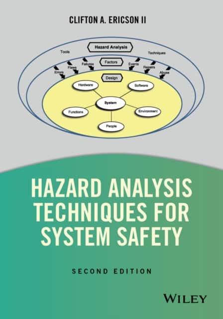 Hazard Analysis Techniques for System Safety 2e av Clifton A. Ericson II