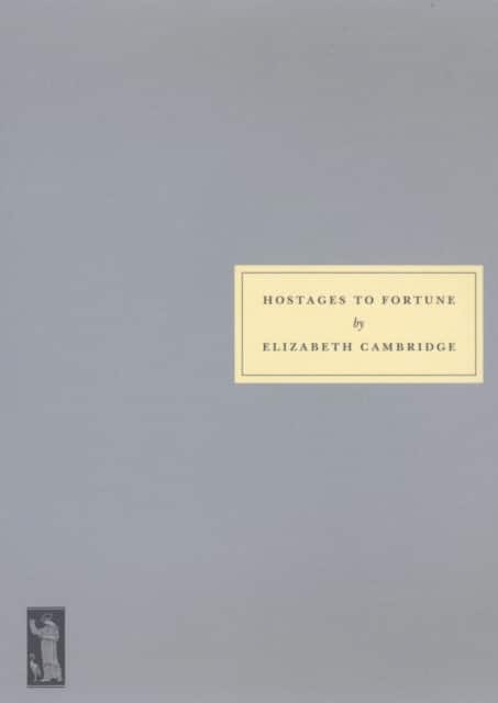 Hostages to Fortune av Elizabeth Cambridge