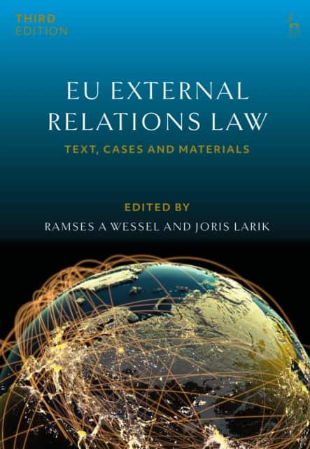 EU External Relations Law av Professor Ramses A Wessel