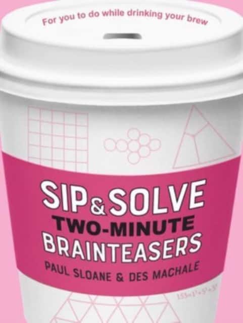 Sip & Solve Two-Minute Brainteasers av Des MacHale