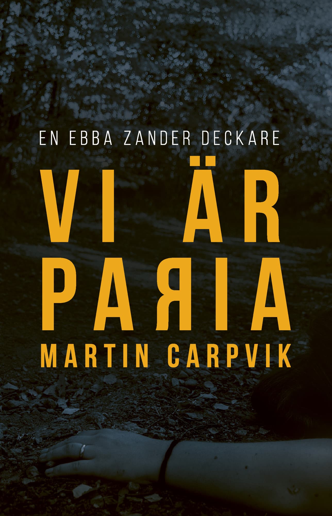 Vi är paria
