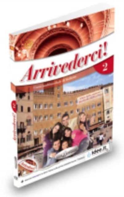 Arrivederci! 2 - book + online (audio + video + IDEE) av Cinzia Faraci