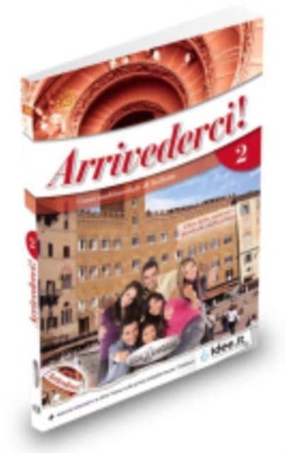 Arrivederci! 2 - book + online (audio + video + IDEE)