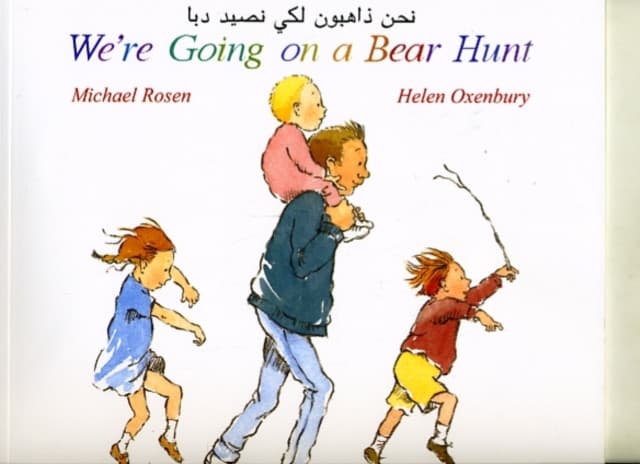 We're Going on a Bear Hunt in Arabic and English