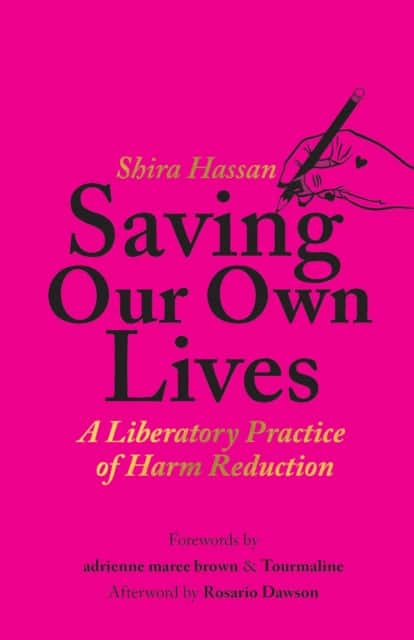 Saving Our Own Lives av Shira Hassan
