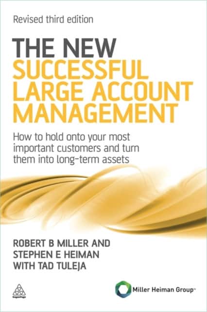 The New Successful Large Account Management av Robert B Miller
