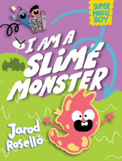 Super Magic Boy: I Am a Slime Monster av Jarod Roselló