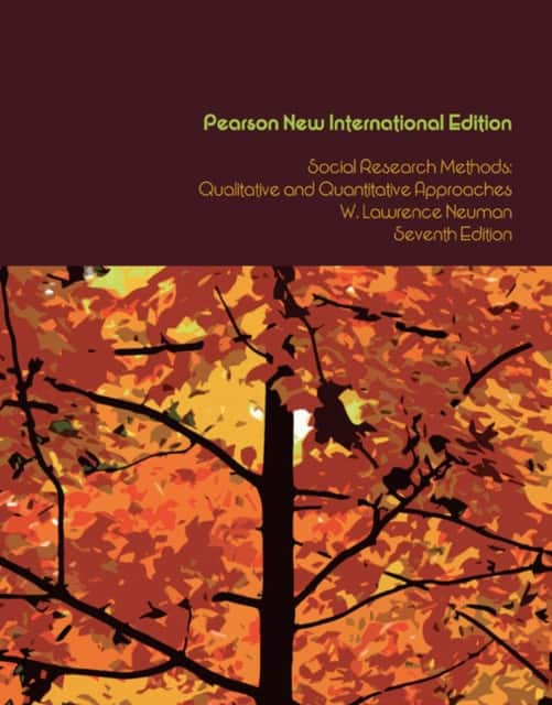 Social Research Methods: Qualitative and Quantitative Approaches av W. Neuman