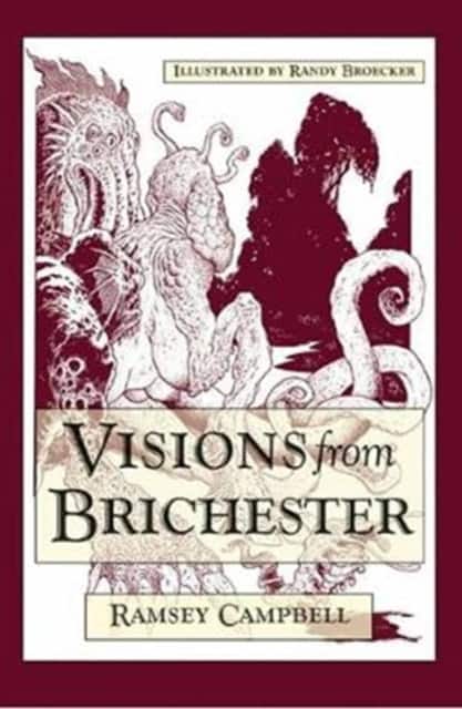 Visions from Brichester av Ramsey Campbell