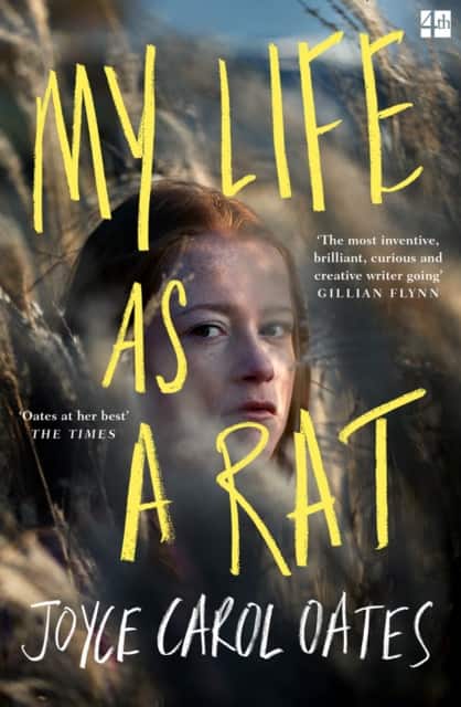 My Life as a Rat av Joyce Carol Oates
