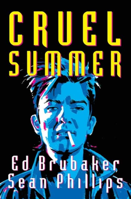 Cruel Summer av Ed Brubaker