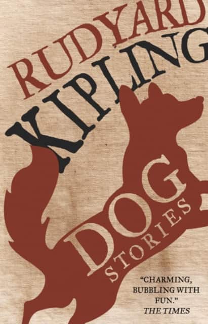 Dog Stories av Rudyard Kipling