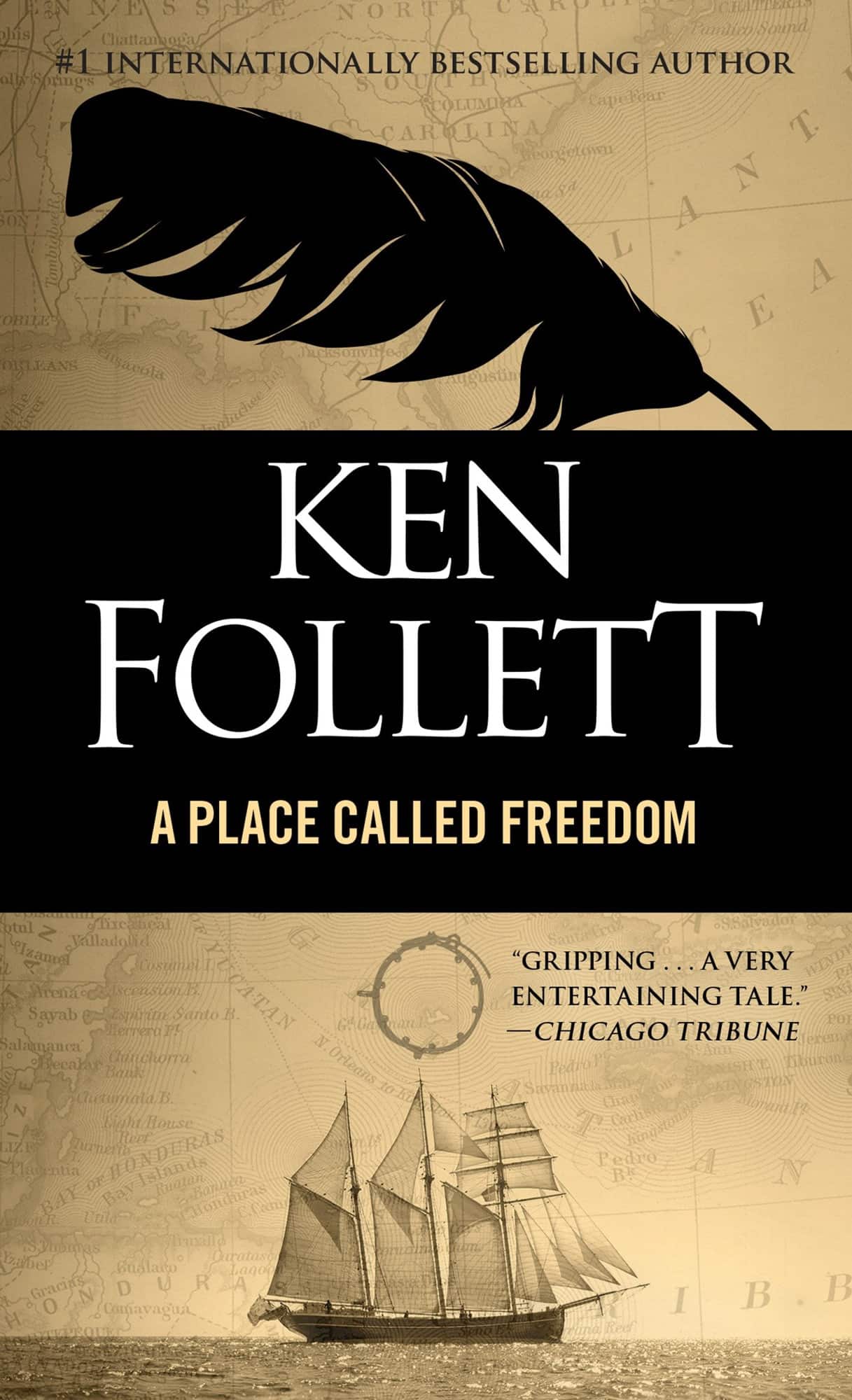 A Place Called Freedom av Ken Follett