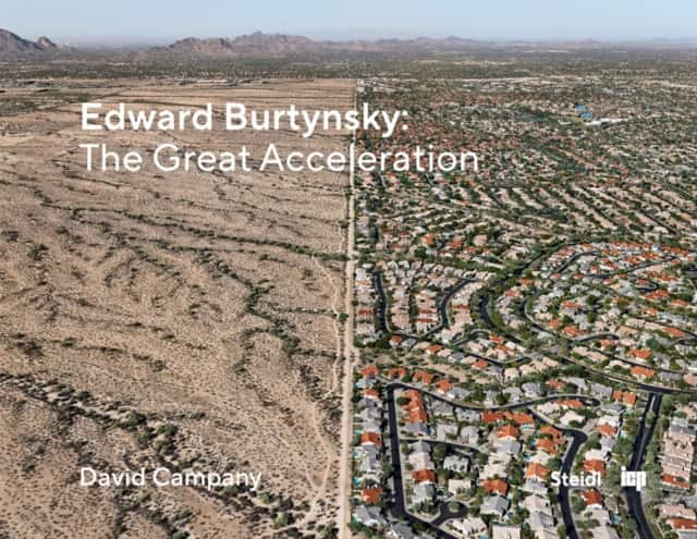 Edward Burtynsky: The Great Acceleration av David Campany