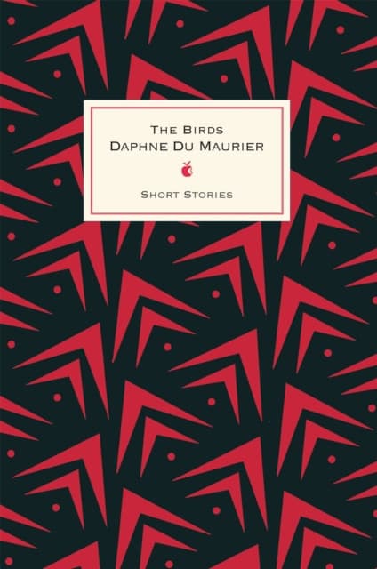 The Birds And Other Stories